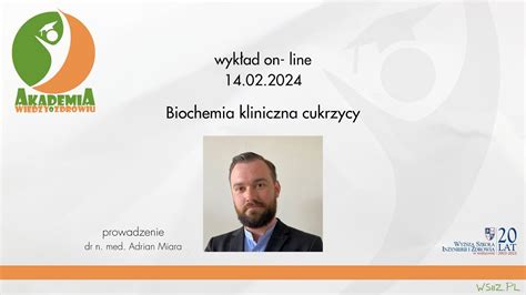 Awoz Biochemia Kliniczna Cukrzycy Wyk Ad Z Youtube