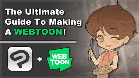 Draw Your Way To Webtoon Fame A Comprehensive Guide To Crafting