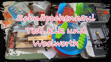 Schn Ppchen Haul Woolworth Tedi Kik September Grillen Sommer Und