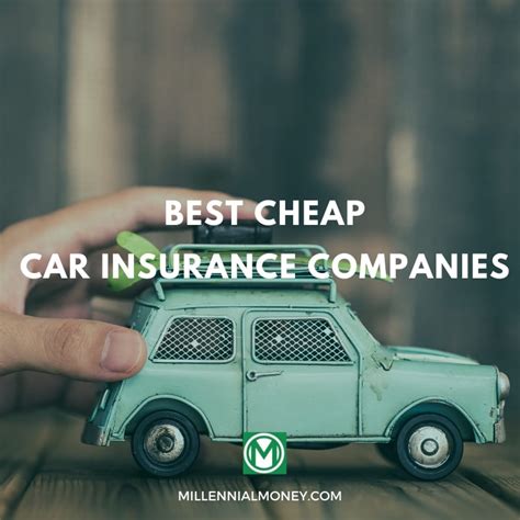 The Best Cheap Car Insurance For 2020 Compare Companies And Save