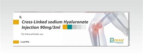 Cross Linked Sodium Hyaluronate Inj Mg Ocean Pharmaceutical