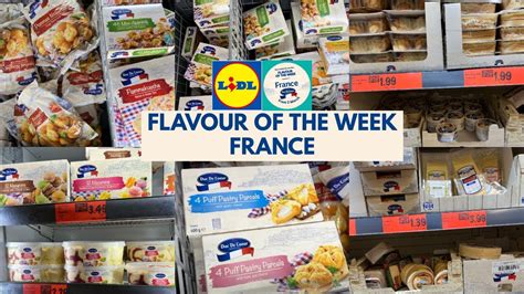 FLAVOUR OF THE WEEK FRANCE AT LIDL FROM THURSDAY 02 MAR 2023 LIDL