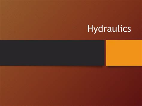 Hydraulics Basics 01ppt