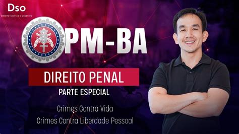 Aula Gratuita Direito Penal Especial Concurso Pm Ba Banca Fcc