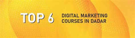 Top Digital Marketing Courses In Dadar Best Digital Marketing