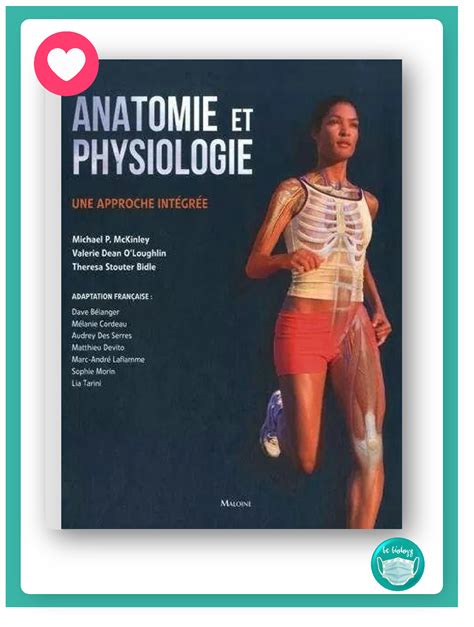 Anatomie Et Physiologie Une Approche Int Gr E