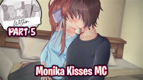 Monika Kisses Mc Part 5 Final Ddlc Within Mod Demo Youtube