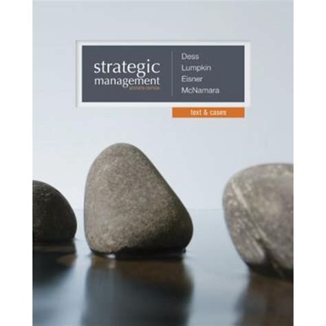 Strategic Management Text And Cases With Connect Plus Access Card