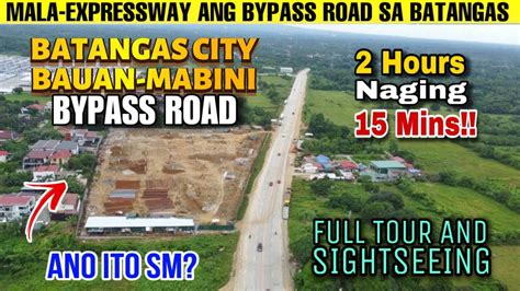 Wow Mala Expressway Na Bypass Road Batangas City Bauan Bypass Road