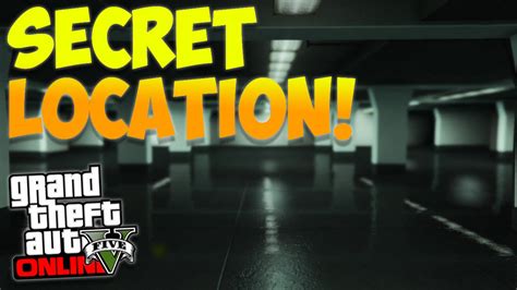 Gta 5 Secret Locations New Underground Garage Online Gta 5 Hidden Places And Secret Locations