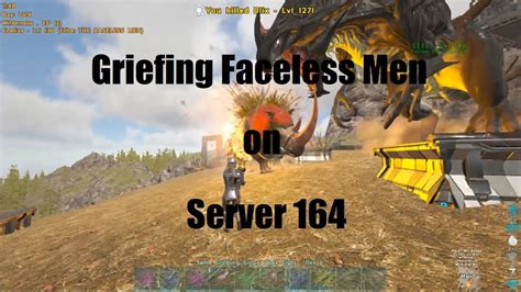 Ark Official Pvp Griefing The Faceless Men On Server Youtube