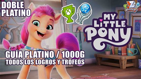 PLATINO FÁCIL TROFEOS LOGROS en 1 HORA PS4 PS5 MY LITTLE PONY