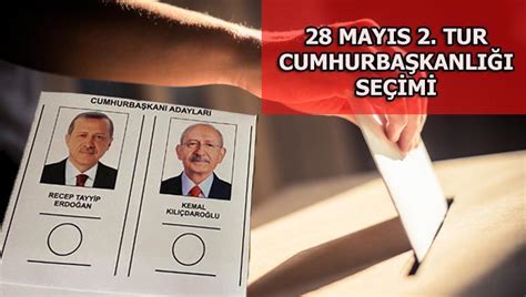 28 Mayıs 2 Tur Cumhurbaşkanlığı Seçim Sonuçları Milliyet tr de