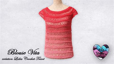 Blouse Vita tutoriel au crochet présenté par Lidia Crochet Tricot