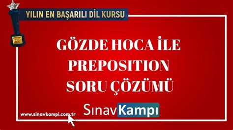 İNGİLİZCE PREPOSITION SORU ÇÖZÜMÜ I GÖZDE HOCA YouTube