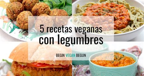 Begin Vegan Begun Recetas Veganas Fáciles Para Todos