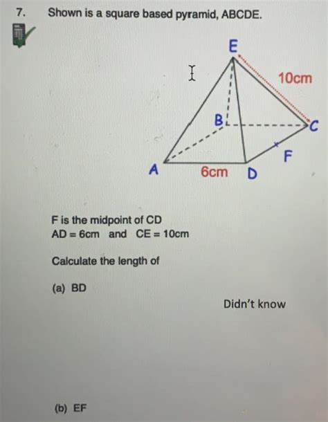 7 Shown Is A Square Based Pyramid ABCDE F Is The Midpoint Of CD AD