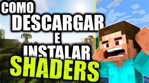 Como Poner Shaders En Minecraft La Forma Mas Facil Youtube