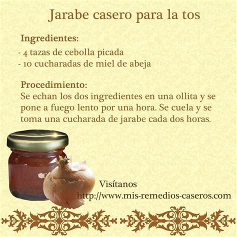 Remedios Caseros Y Naturales Para Aliviar La Tos Jarabe Casero