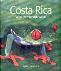 Costa Rica A Journey Through Nature L Oryx La