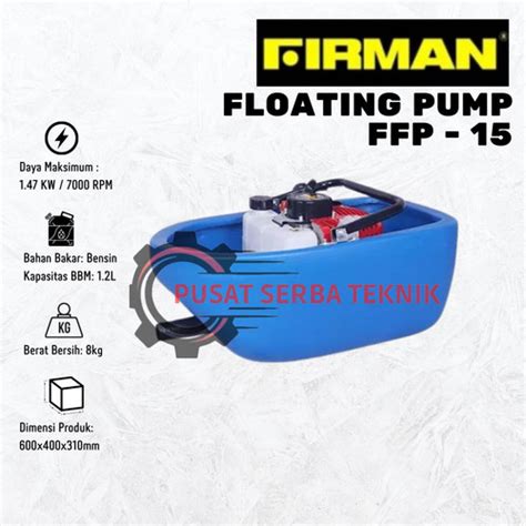 Jual Pompa Air Apung Irigasi FIRMAN FFP15 Floating Pump FFP 15 Y