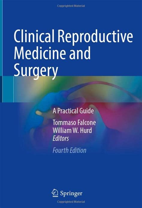 Clinical Reproductive Medicine And Surgery A Practical Guide By Tommaso Falcone Goodreads