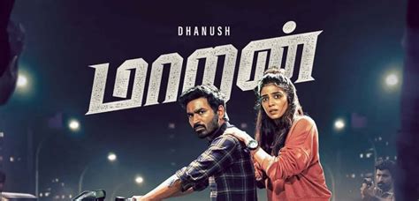 Maaran Movie Review: Horrible and Boring, notwithstanding Dhanush's ...