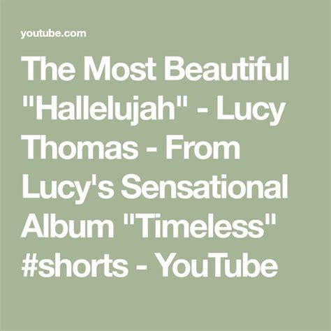 Lucy Thomas S Timeless Album The Most Beautiful Hallelujah