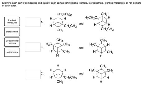 Solved Examine Each Pair Of Compounds And Classify Each Pair As