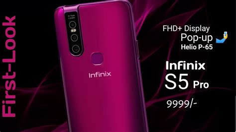 Infinix S Pro Specifications First Look Processor Price How