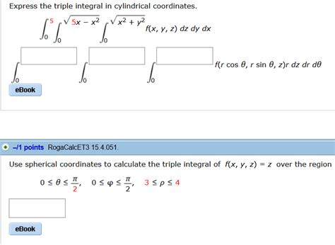 Oneclass Express The Triple Integral In Cylindrical Coordinates Fx Y