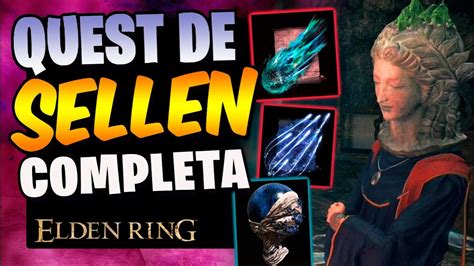 Quest De Sellen Completa Paso A Paso En Elden Ring Gu A Quest Espa Ol