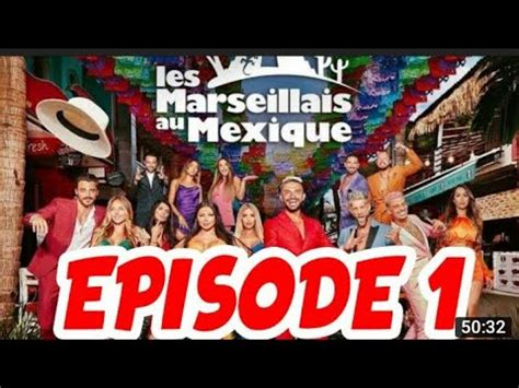 Les Marseillais Au Mexique Pisode Youtube