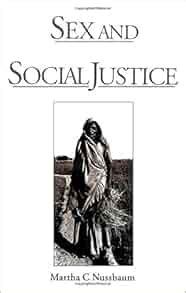 Sex And Social Justice Martha C Nussbaum 9780195112108 Amazon Books