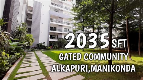 249 Resale Flat For Sale At Alkapuri Manikonda Gated Community 2035 Sft