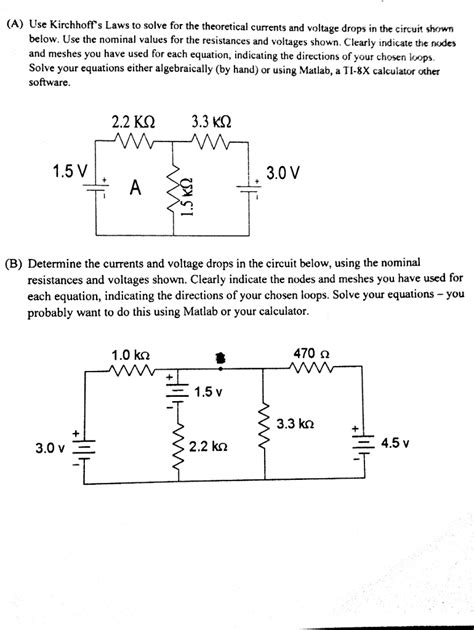 Solved Use Kirchhoffs Laws To Solve For The Theoretical