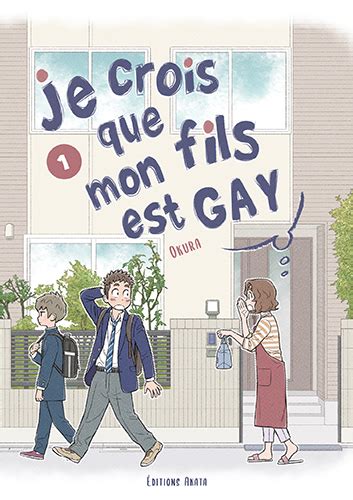 Je Crois Que Mon Fils Est Gay T 1 Akata