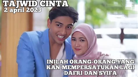 Tajwid Cinta Mei Episode Trailer Tajwid Cinta Hari Ini