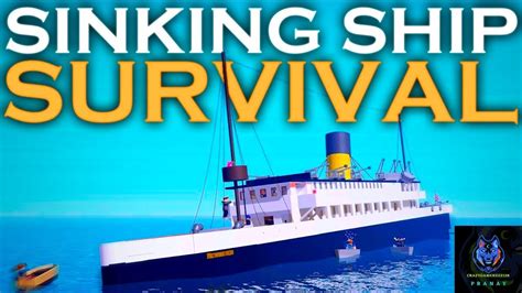 Sinking Ship Survival Roblox Surviving A Sinking Cruise Ship