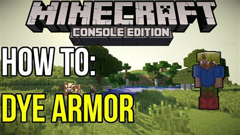 Minecraft Xbox And Ps3 How To Dye Armor And Wolf Collars In Tu14 Youtube