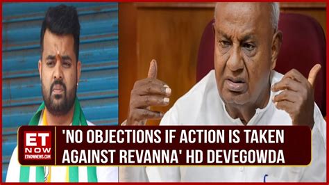 Former Prime Minister Hd Devegowda Addresses Prajwal Revanna S Obscene