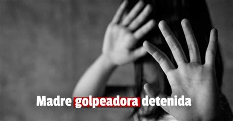 Una Madre Fue Detenida Por Golpear Salvajemente A Su Hijo E Hija