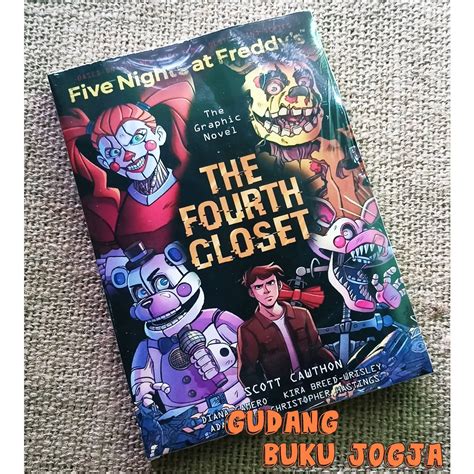 Jual Buku The Fourth Closet Five Nights At Freddys The Graphic A Comic By Scott Cawthon