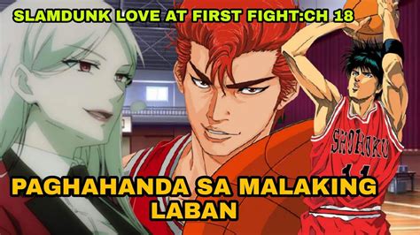 Slamdunk Love At First Fight Ch Ang Paghahanda Nila Sa Nalalapit Na