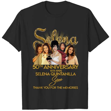 Selena 50th Anniversary T Shirt Selena Quintanilla Thank You For The Memories Vintage Selena