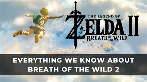 Everything We Know About Breath of the Wild 2 - KeenGamer