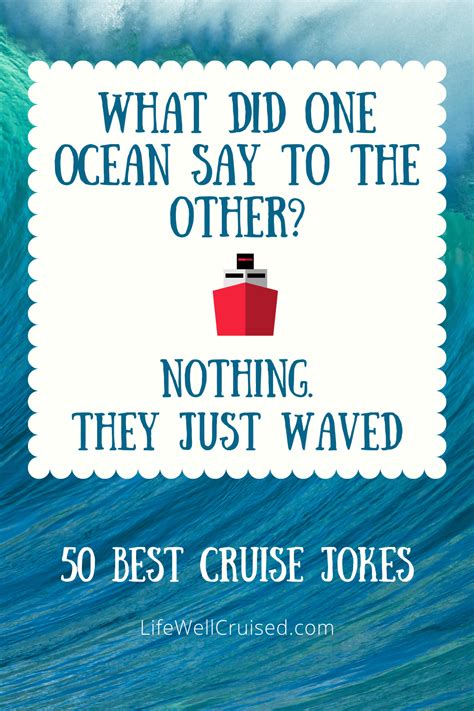 50 Best Cruise Jokes Puns And Sayings That Will Make You Laugh Life