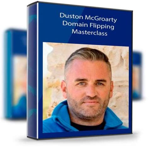 Duston McGroarty Domain Flipping Masterclass MegaVips Expert