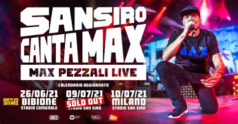 News RadioItalia Max Pezzali Le Nuove Date Di San Siro Canta Max