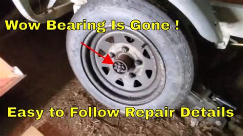 Easy How To Repair And Service Utility Trailer And Boat Trailer Wheel